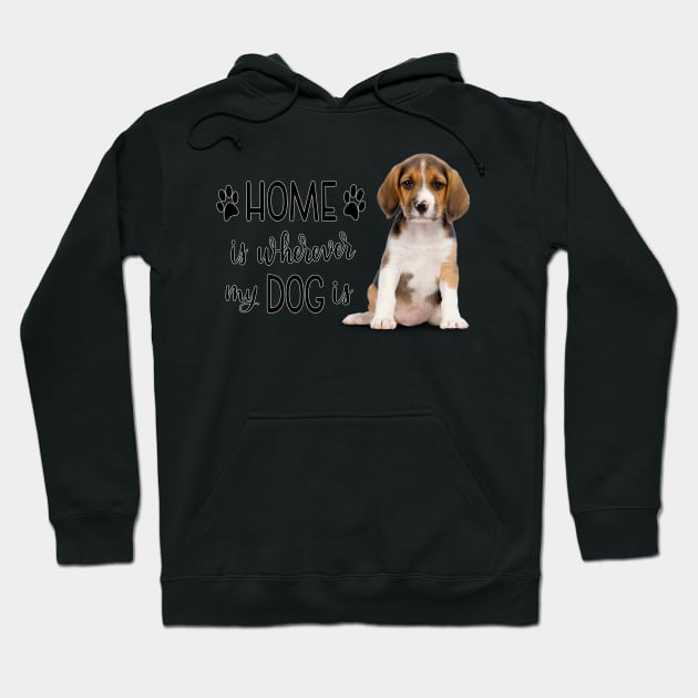 Home Is Whereever My Dog Is Hoodie by gdimido